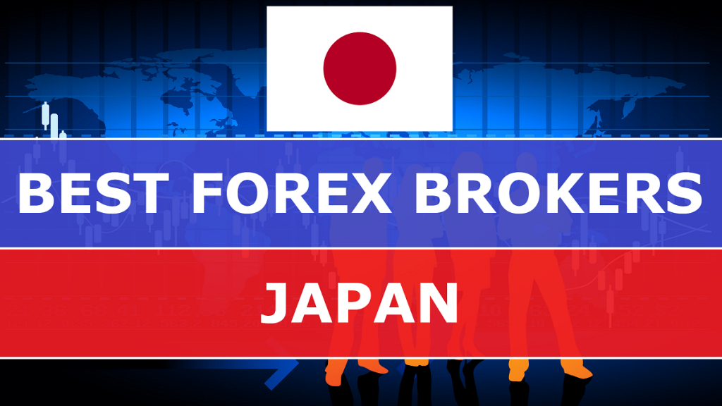 Best Forex Brokers in Japan - Best-Forex-Brokers-in-Japan-1024x576