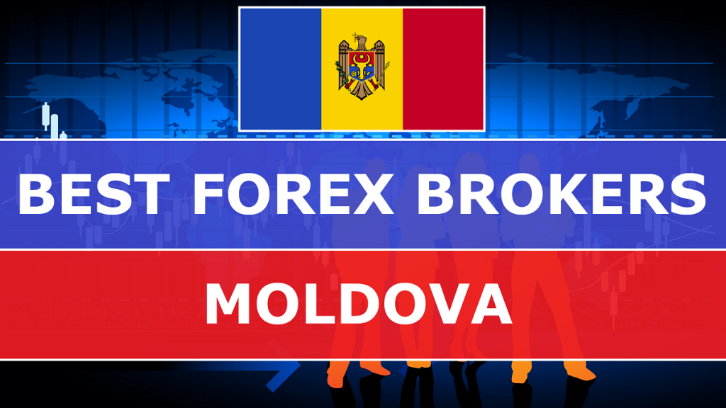 Best Forex Brokers in Moldova - Best-Forex-Brokers-in-Moldova-1024x576