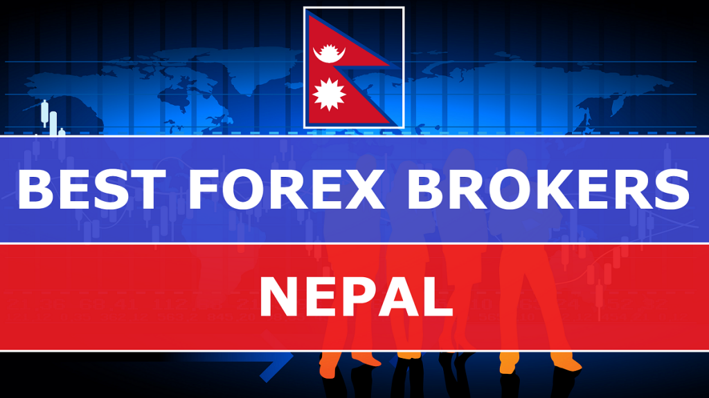 Best Forex Brokers in Nepal - Best-Forex-Brokers-in-Nepal-1024x576