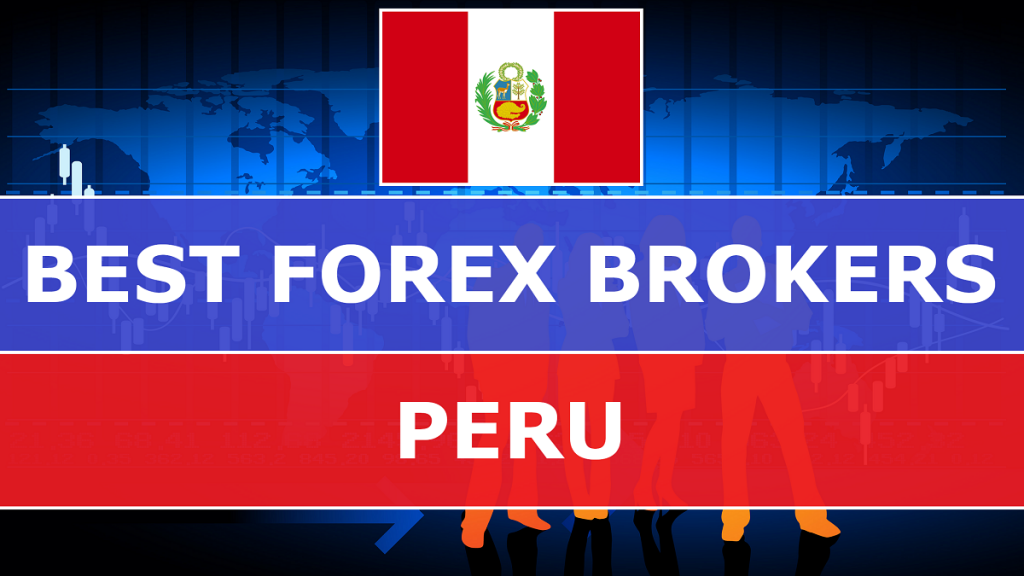 Best Forex Brokers in Peru - Best-Forex-Brokers-in-Peru-1024x576