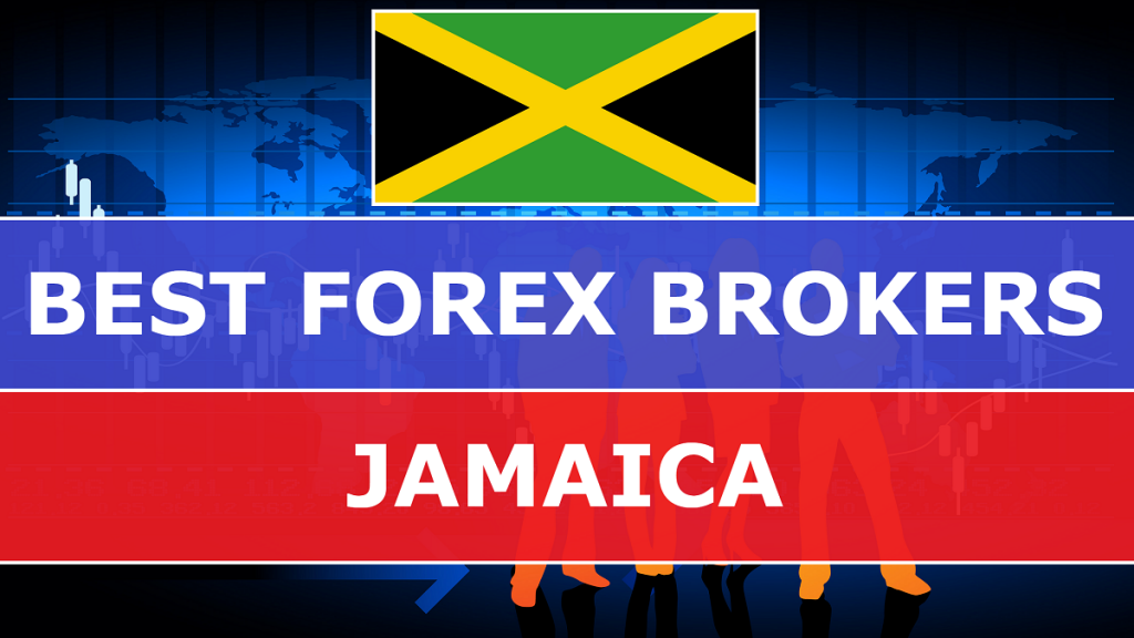 Best Forex Brokers in Jamaica - Best-Forex-Brokers-in-Jamaica-1024x576