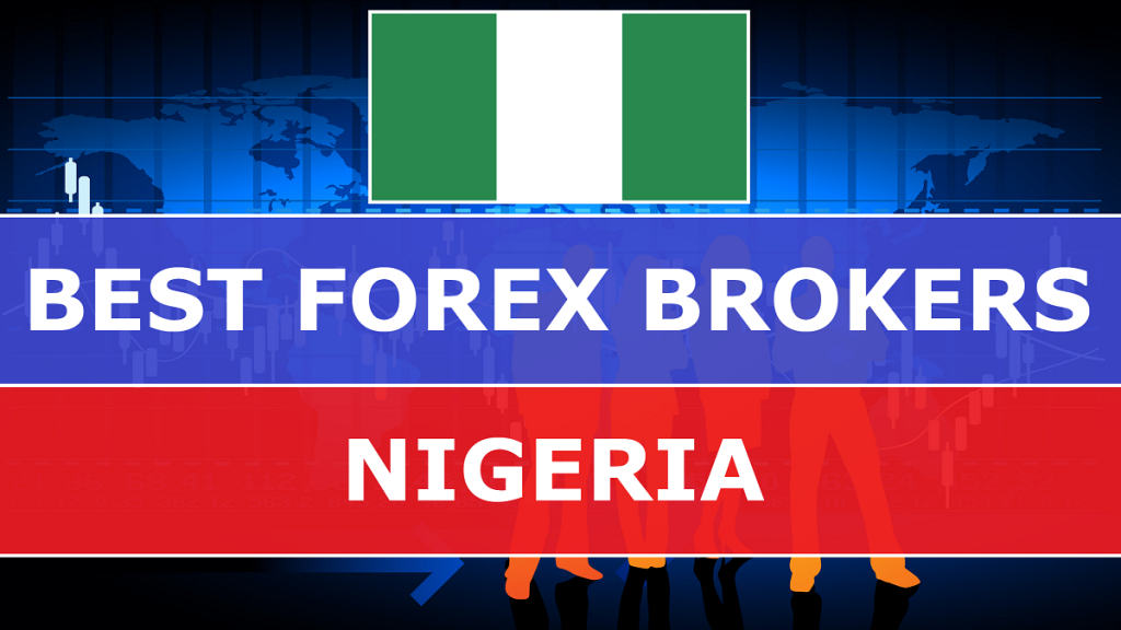 Best Forex Brokers in Nigeria - Best-Forex-Brokers-in-Nigeria-1024x576