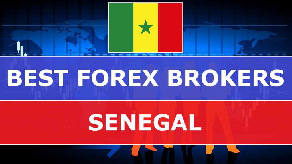 Best Forex Brokers in Senegal - Best-Forex-Brokers-in-Senegal-1024x576
