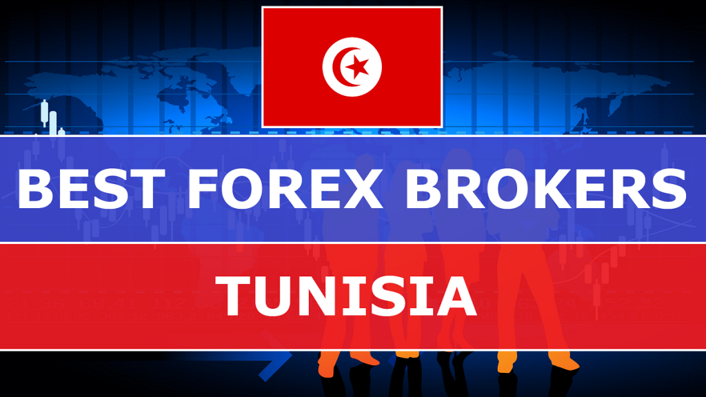 Best Forex Brokers in Tunisia - Best-Forex-Brokers-in-Tunisia-1024x576